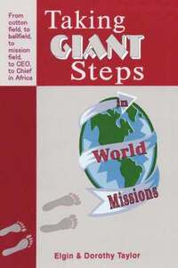bokomslag Taking Giant Steps in World Missions