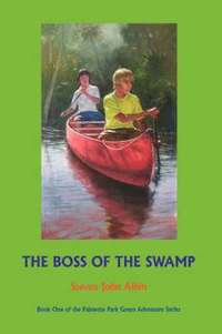 bokomslag The Boss of the Swamp