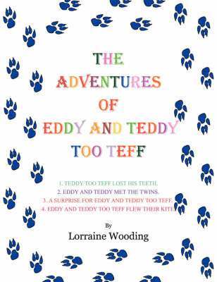 THE Adventures of Eddy and Teddy Too Teff 1