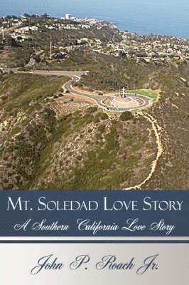 bokomslag Mt. Soledad Love Story