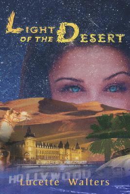 Light of the Desert 1