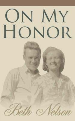 Beth Nelson - On My Honor, Häftad