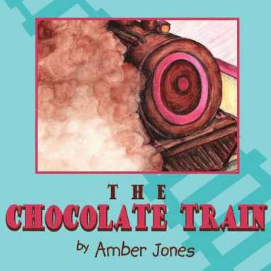 Amber Jones - Chocolate Train, Häftad