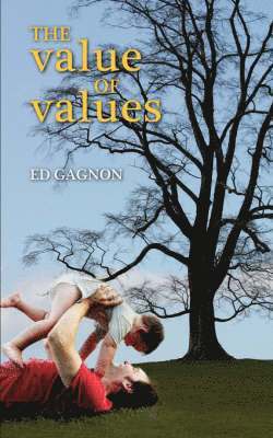 The Value of Values 1