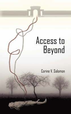 Corine V. Solomon, Corine V Solomon - Access to Beyond, Häftad