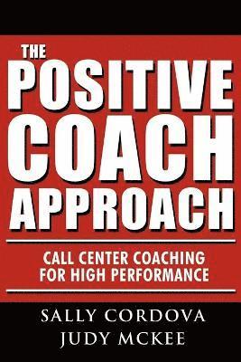 bokomslag The Positive Coach Approach