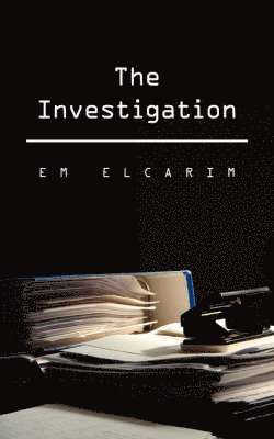 The Investigation 1