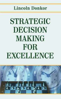 bokomslag Strategic Decision-Making for Excellence