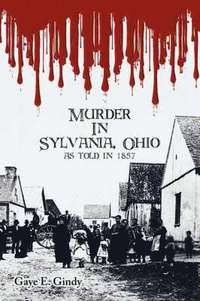 bokomslag Murder In Sylvania, Ohio
