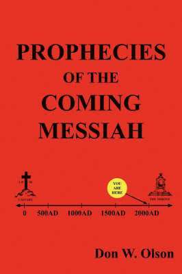 bokomslag Prophecies Of The Coming Messiah