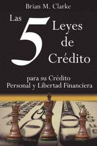 bokomslag Las 5 Leyes De Credito