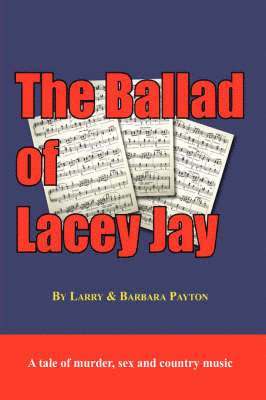 bokomslag Ballad of Lacey Jay