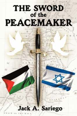 The Sword of the Peacemaker 1