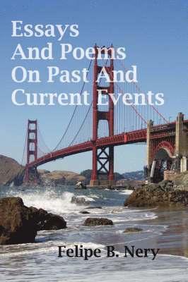 Essays And Poems On Past And Current Events 1