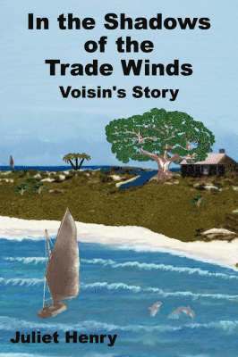 In the Shadows of the Trade Winds 1