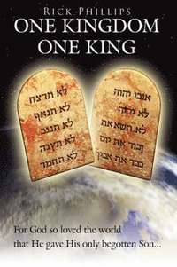 bokomslag One Kingdom, One King