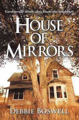 Debbie Boswell - House of Mirrors, Häftad