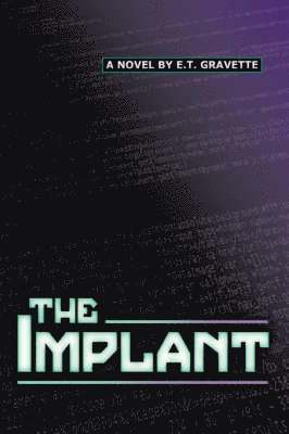 The Implant 1