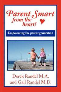 bokomslag Parent Smart From The Heart
