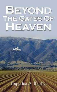 bokomslag Beyond The Gates Of Heaven