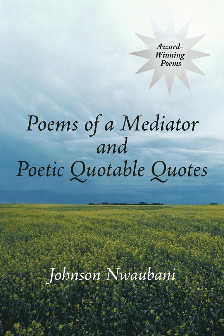 Poems of a Mediator and Poetic Quotable Quotes 1