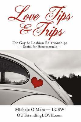 Love Tips & Trips For Gay & Lesbian Relationships 1