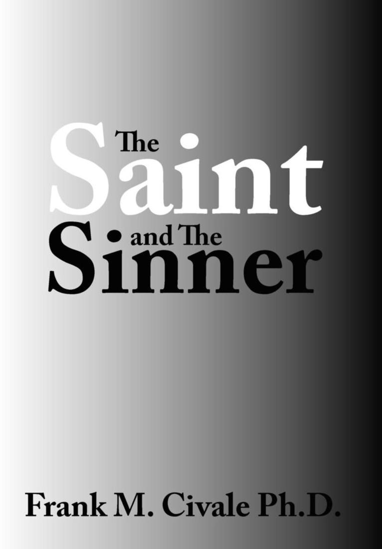 The Saint and The Sinner 1