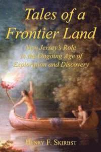 bokomslag Tales of a Frontier Land