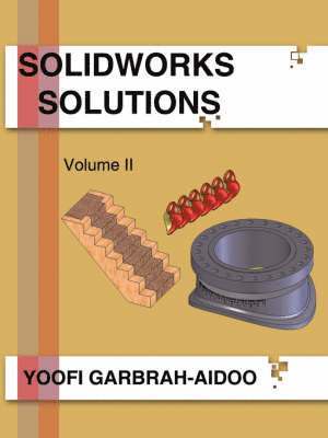bokomslag Solidworks Solutions Volume II