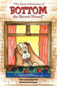 bokomslag Great Adventures of Bottom the Bassett Hound