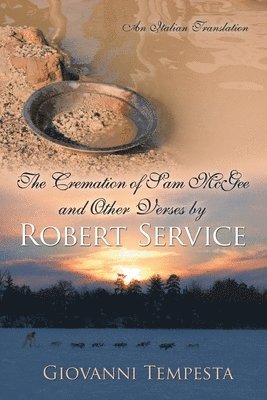 bokomslag The Cremation of Sam McGee and Other Verses by Robert Service