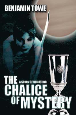 Chalice Of Mystery