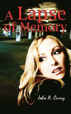 Lapse of Memory