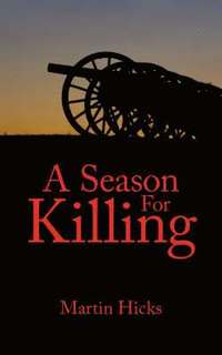 bokomslag A Season For Killing