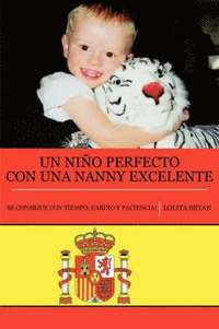 bokomslag Un Nino Perfecto Con Una Nanny Excelente