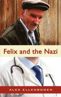 bokomslag Felix and the Nazi