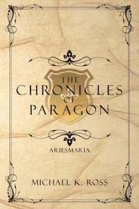 bokomslag Chronicles of Paragon