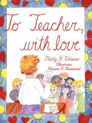 To Teacher, with Love 1