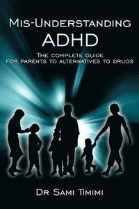 bokomslag MIS-Understanding ADHD