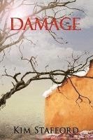Kim Stafford - Damage, Inbunden