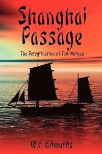 bokomslag Shanghai Passage