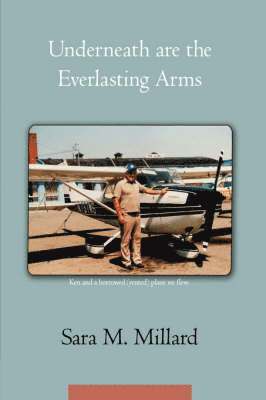 Underneath are the Everlasting Arms