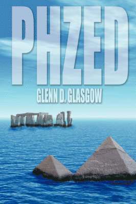 Glenn D Glasgow, Glenn D. Glasgow - phzed, Häftad