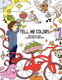 bokomslag Tell Me Colors