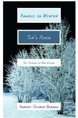Angels in Winter and Tom's Place 1