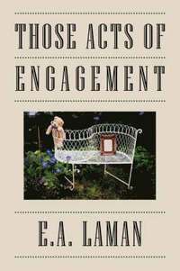 bokomslag Those Acts of Engagement