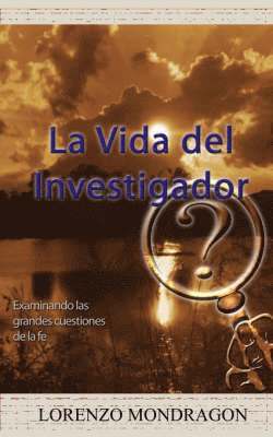 bokomslag Vida Del Investigador