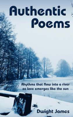 Authentic Poems 1