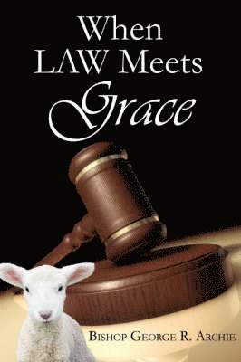 When Law Meets Grace 1