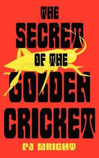 bokomslag The Secret of the Golden Cricket